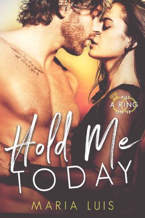 [Put A Ring On It 01] • Hold Me Today